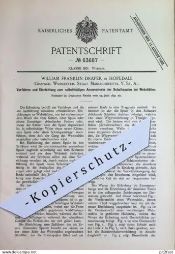 original Patent - William Franklin Draper , Hopedale , Worchester , Massachusetts , USA | 1891 | Spulen für Webstuhl !