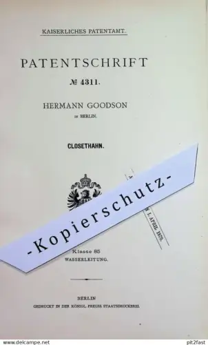 original Patent - Hermann Goodson , Berlin | 1878 |  Closethahn | Wasserhahn , WC - Spülung | Toilette , Wasserleitung