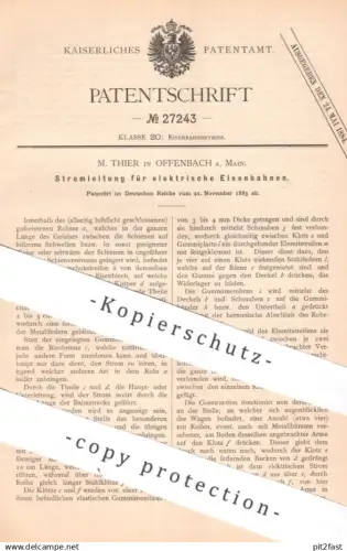 original Patent - M. Thier , Offenbach / Main | 1883 | Stromleitung für elektr. Eisenbahnen | Eisenbahn Train Lokomotive