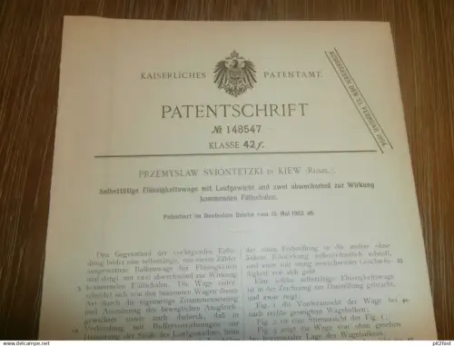 original Patent -  Przemyslaw Sviontetzki in Kiew / Russland , 16.05.1902 , Balkenwaage mit Flüssigkeit , Waage !!!