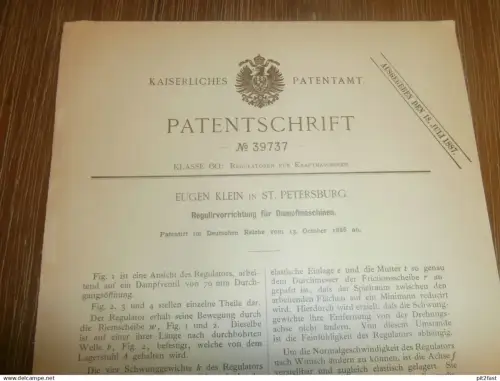 original Patent -  Eugen Klein in St. Petersburg / Russland , 13.10.1886 , Regulierung für Dampfmaschine !!