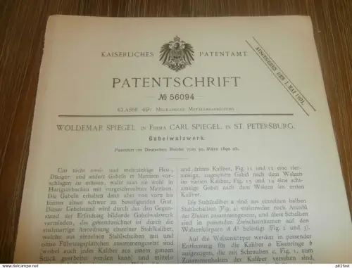 original Patent - Woldemar Spiegel in Firma Carl Spiegel in St. Petersburg / Russland , 30.03.1890 , Walzwerk , Walzen !