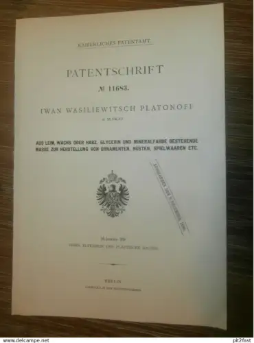 original Patent - Iwan Platonoff in Moskau / Russland , 26.03.1880 , Masse für Spielzeug , unzerbrechlich , Ornamente !!
