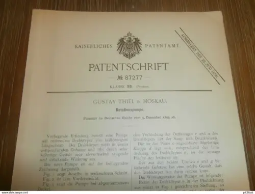 original Patent - Gustav Thiel in Moskau / Russland , 5.12.1895 , Rotationspumpe , Pumpe , Pumpenbau !!