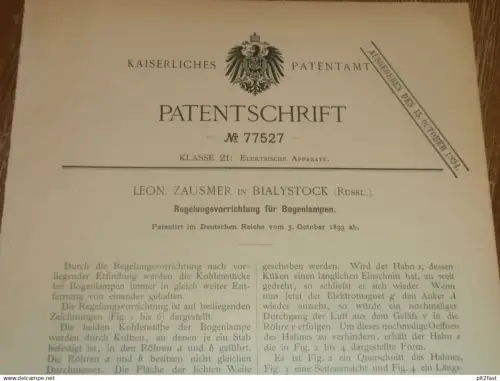 original Patent - Leon Zausmer in Bialystock / Polen , 5.10.1893 , Regelung für Bogenlampen , Lampen !!!
