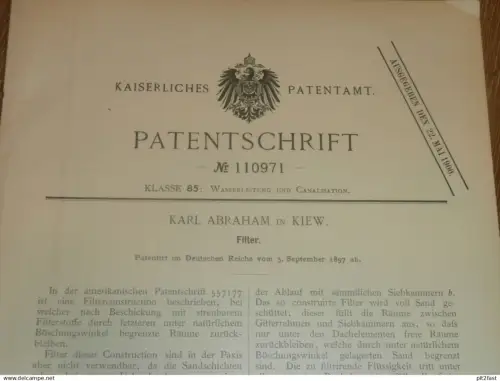 original Patent - Karl Abraham in Kiew / Russland , 5.09.1897 , Filter , Sanitär , Wasserversorgung !!!