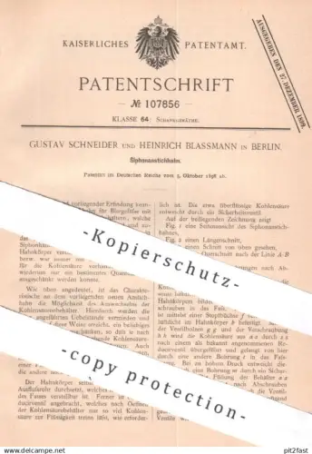 original Patent - Gustav Schneider , Heinrich Blassmann , Berlin 1898 , Siphonanstichhahn | Siphon , Zapfhahn Zapfanlage