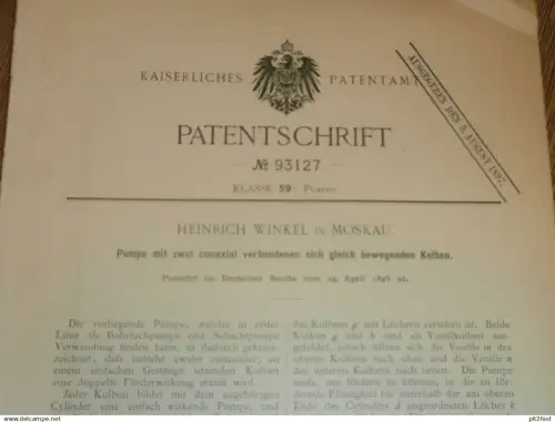original Patent - Heinrich Winkel in Moskau / Russland , 29.04.1896 , Pumpe für Bohrloch , Ölpumpe , Erdöl !!!