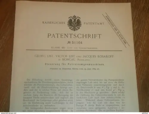 original Patent - Georg List , Jacques Kosakoff in Moskau / Russland , 29.06.1889 , Petroleum - Gasmaschine !!