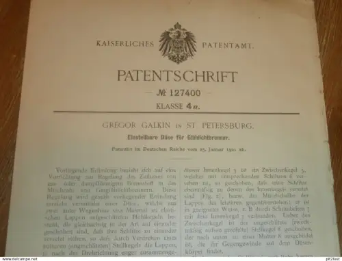 original Patent - Gregor Galkin in St. Petersburg / Russland , 25.01.1901 , Glühlichtbrenner , Glühlampe , Gas !!!