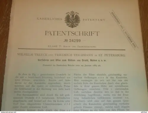 original Patent - Wilhelm Treeck und Friedrich Teichmann in St. Petersburg / Russland , 24.01.1883 , Ofen für Draht !!!