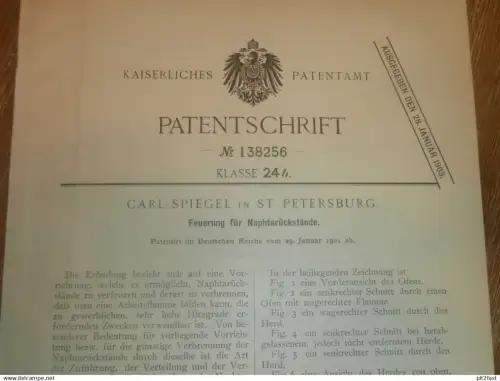 original Patent - Carl Spiegel in St. Petersburg / Russland , 29.01.1901 , Apparat für Naphta !!!