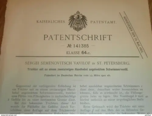 original Patent - Sergei Vavilof in St. Petersburg / Russland , 13.03.1902 , Trichter mit Schwimmerventil !!