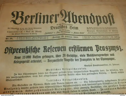 Berliner Abendpost , 26.02.1915 , Sturm der Ostpreußen , Befreiung der Bukowina , Gehren , Reichsanleihe !!!