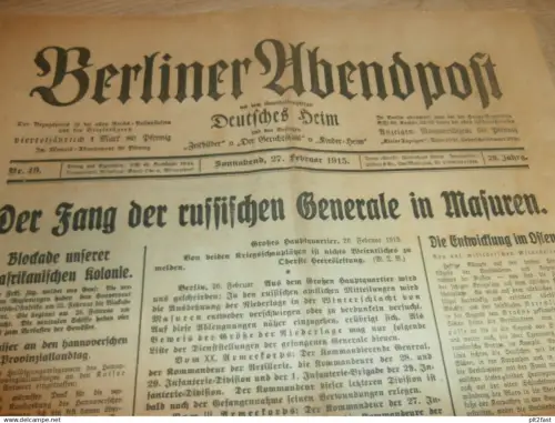 Berliner Abendpost , 27.02.1915 , russische Generale in Masuren , Zeppelin , das eiserne Kreuz , Znin / Flieth U.-M. !!!