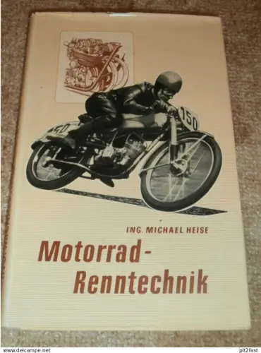 Motorrad - Renntechnik , 1953 , Michael Heise , Tuning , Rennmaschinen , Motorradrennen , Motorsport !!