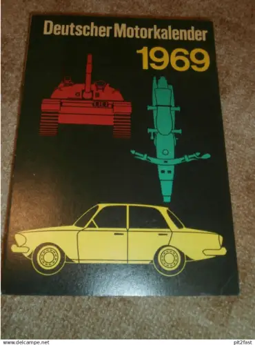 Deutscher Motorkalender 1969 , MZ , Speedway , Panzer - Modellbau , Pneumant , ADMV , Motorsport !!