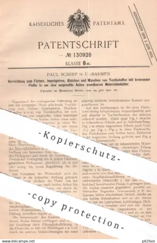 original Patent - Paul Schirp , Barmen | 1901 | Färben , Imprägnieren , Bleichen & Waschen von Stoff Textilien | Gewebe