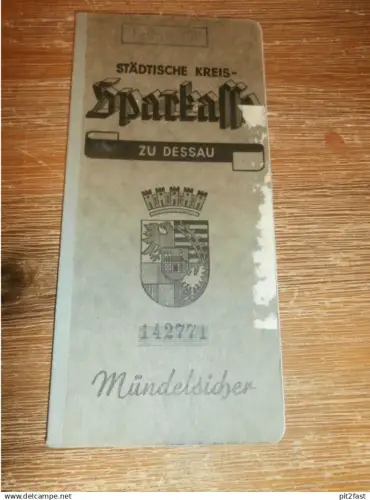 altes Sparbuch Dessau , 1945 , Ernst Woellner in Dessau , Sparkasse , Bank !!