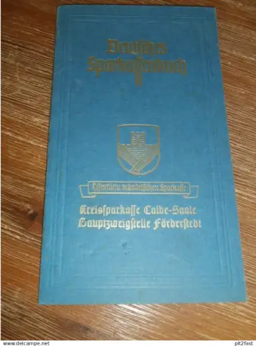 altes Sparbuch Calbe a, Saale / Förderstedt , 1944 , Ilse Laas geb, Gisecke in Glöthe b. Staßfurt , Sparkasse , Bank !!