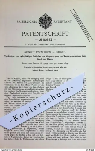 original Patent - August Osenbrück , Bremen | 1894 | Schließen der Ventile von Wasserstandsanzeiger bei Glasbruch !!