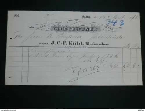 Blockmacher J. K Kühl in Stettin i. Pommern , 1875 ,alte Rechnung , Jordanhütte b. Wollin !!
