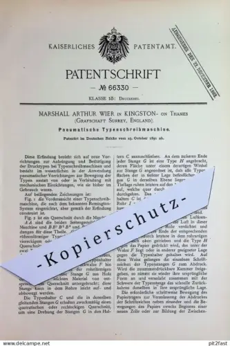 original Patent - Marshall Arthur Wier , Kingston- on Thames , Surrey England | 1891 | Pneumatische Typenschreibmaschine