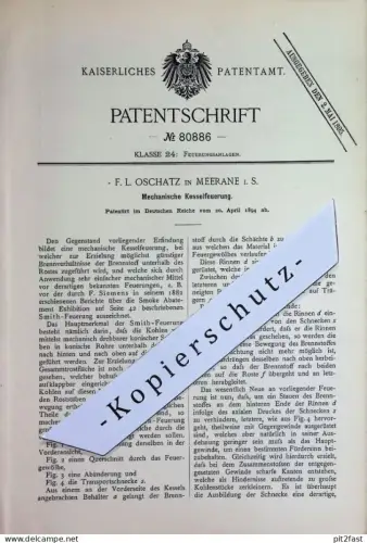 original Patent - F. L. Oschatz , Meerane i. S. | 1894 | Mechanische Kesselfeuerung | Feuerung , Ofen | SIEMENS | Smith