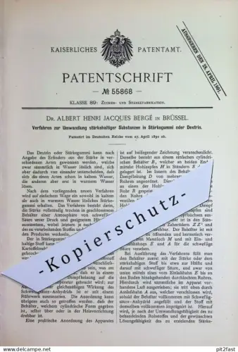original Patent - Dr. Albert Henri Jacques Bergé , Brüssel , Belgien | 1890 | Stärke , Stärkegummi , Dextrin | Zucker