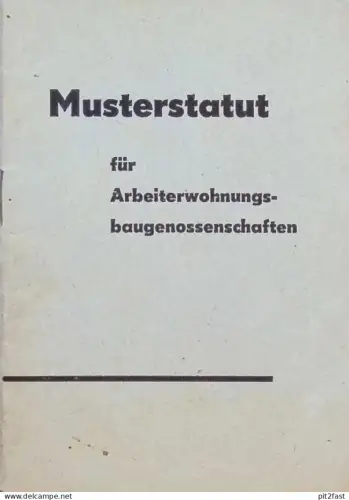 Musterstatut für Arbeiterwohnungs-Baugenossenschaften , 1963 , DDR Wohnungsbau , AWG , 30 Seiten !!