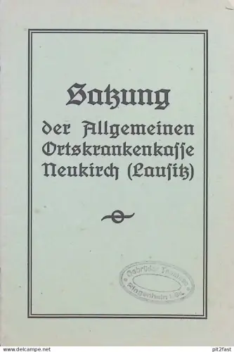 Neukirch i. Lausitz , 1924 , Gebr. Thomass Ringenhain / Steinigtwolmsdorf , Satzung der Orts-Krankenkasse !!