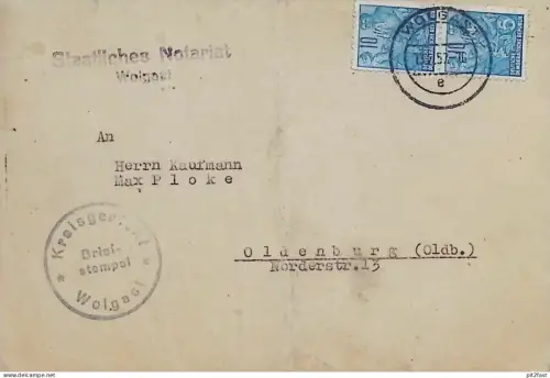 Kreisgericht Wolgast i. Mecklenburg , 1957 , Kaufmann Max Ploke in Oldenburg , Notar , alter Umschlag !!