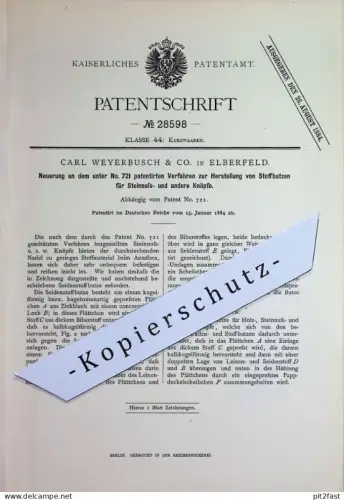 original Patent - Carl Weyerbusch & Co. , Elberfeld | 1884 | Stoffbutzen für Steinnuss- u. a. Knöpfe | Knopf , Schneider