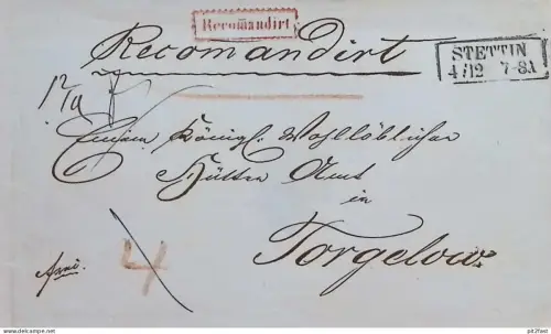 Recomandirt - Vorphila Brief - königliches Hütten-Amt in Torgelow i. Mecklenburg , Stempel Stettin !!