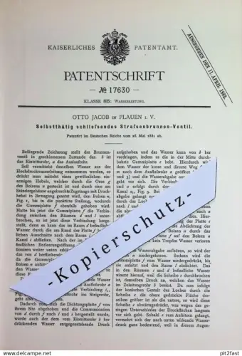 original Patent - Otto Jacob , Plauen i. V. | 1881 | Straßenbrunnen - Ventil | Brunnen , Ventile , Pumpe , Wasserleitung