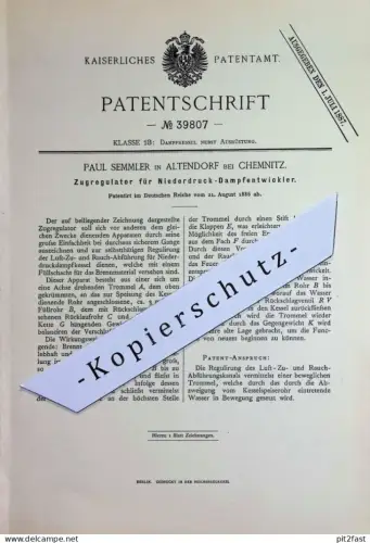 original Patent - Paul Semmler , Chemnitz / Altendorf | 1886 | Zugregulator f. Niederdruck Dampfentwickler | Dampfkessel