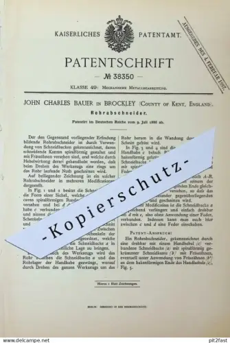 original Patent - John Charles Bauer , Brockley , Kent , England | 1886 | Rohrabschneider | Rohr - Zange , Schneidzeug