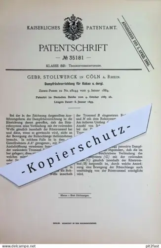 original Patent - Gebr. Stollwerck , Köln / Rhein | 1885 | Dampfröstvorrichtung f. Kakao | Schokolade | Rösten | Röstung