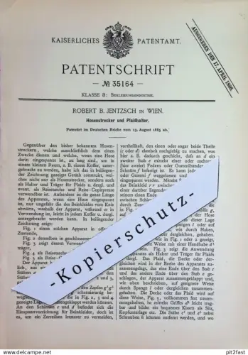 original Patent - Robert B. Jentzsch , Wien , Österreich | 1885 | Hosenstrecker und Plaidhalter | Hose , Plaid , Mode