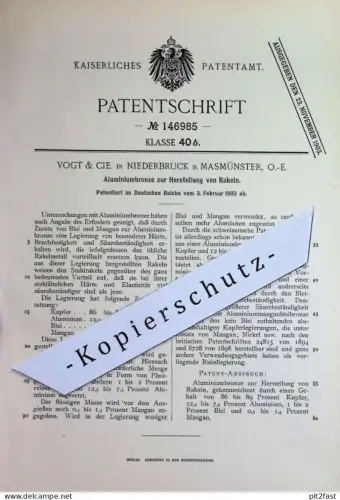 original Patent - Vogt & Cie. , Niederbruck / Masmünster | 1903 | Aluminiumbronze zur Herst. von Rakeln | Rakel | Kupfer