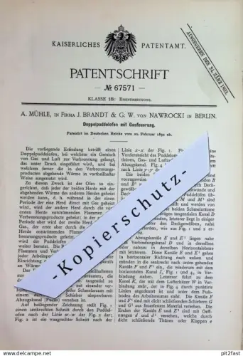 original Patent - A. Mühle , Fa. J. Brandt & G. W. von Nawrocki Berlin | 1892 | Doppelpuddelofen mit Gasfeuerung | Ofen