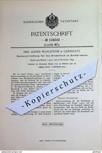 original Patent - Emil Alfred Wahlström , Cannstatt , Stuttgart | 1901 | Spannung am Bremsband für Bandbremse | Bremsen