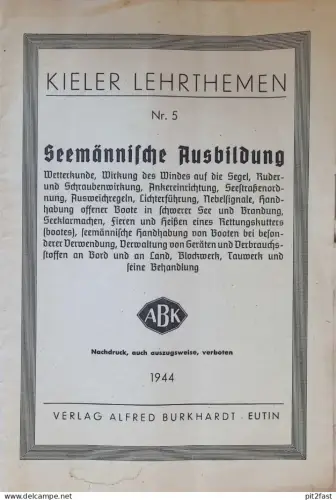 Seemann - Ausbildung , 1944 , Kiel / Eutin , ABK , Broschüre , Schifffahrt !!