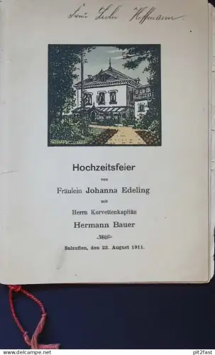 Korvettenkapitän - Hermann Bauer in Salzuflen , 1911 , Programm zur Hochzeit ,Johanna Edeling , Kommandant , L. Hoffmann