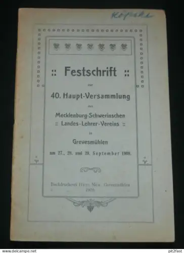 Festschrift - Grevesmühlen , 1909 , viel Reklame , Lehrer-Verein , Mecklenburg !!!
