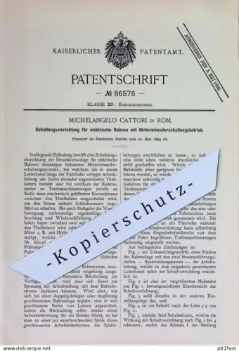 original Patent - Michelangelo Cattori , Rom , Italien | 1893 | Schaltung für elektrische Bahnen | Eisenbahn Straßenbahn