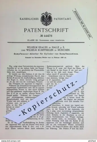 original Patent - Wilhelm Krauss , Halle / Saale | W. Kumpfmiller , München 1888 | Dampfwasser Ableiter | Dampfmaschine