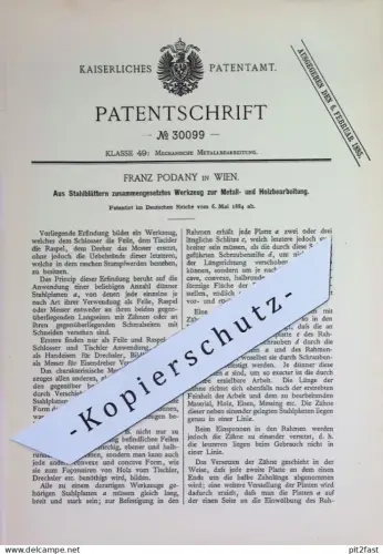 original Patent - Franz Podany , Wien , Österreich | 1884 | Stahl - Werkzeug zur Bearbeitung von Holz & Metall | Feile !