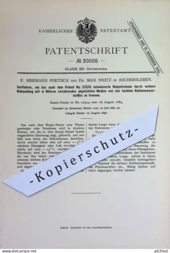 original Patent - F. Hermann Poetsch , Dr. Max Weitz , Aschersleben | 1884 | Petroleum v. Kohlenwasserstoff trennen | Öl