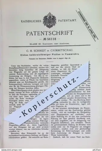 original Patent - C. M. Schmidt , Crimmitschau | 1890 | Einbau von Platten in Flammrohr | Dampfkessel , Röhrenkessel !!
